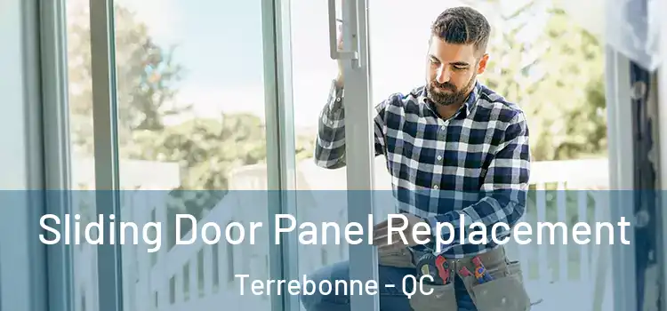  Sliding Door Panel Replacement Terrebonne - QC